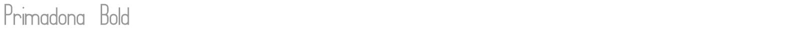 Primadona Bold font preview